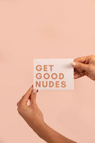 Get Good Nudes - Get Good Face